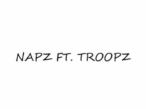 Napz ft troopz
