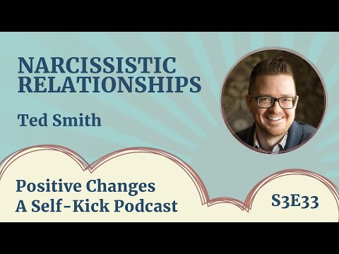 Married To A Narcissist * Ted Smith * Narcissistic Abuse And Men: An Unspoken Truth * S3Ep33