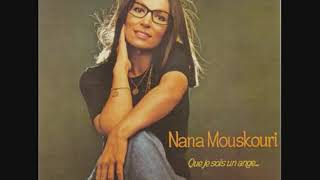 Nana Mouskouri: Que je sois un ange (Some say I got devil)
