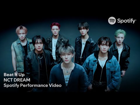 NCT DREAM 'Beat It Up' Spotify Performance Video | OUT NOW