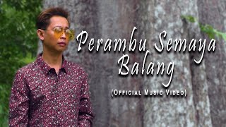 Download lagu Raymond Mamba - Perambu Semaya Balang mp3