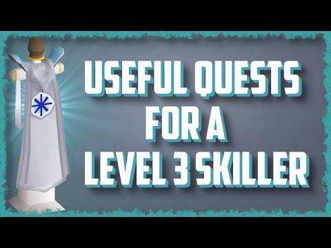 OSRS | Useful Quests for Level 3 Skillers