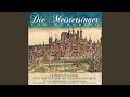 GrĂĽss' Gott, Mein Junker! (Die Meistersinger Von NĂĽrnberg)
