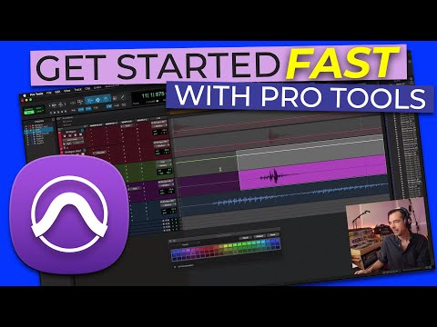 Get Started FAST With Pro Tools