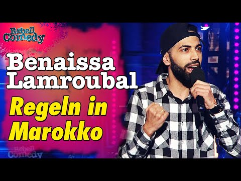 Regeln in Marokko & Deutschland - Benaissa Lamroubal | RebellComedy