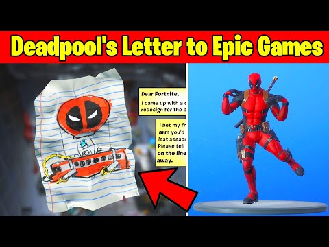 Find Deadpool's Letter to Epic Games - Fortnite Deadpool Challenges! Fortnite Chapter 2 - Season 2