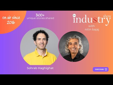 The INDUStry Show with Sohrab Haghighat