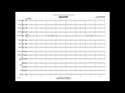 Moanin' by Charles Mingus/arr. Sy Johnson