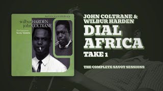 John Coltrane &amp; Wilbur Harden - Dial Africa (Take 1) (Official Audio)