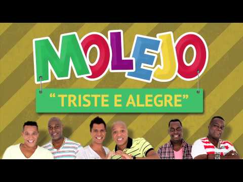 Triste Alegre - Molejo