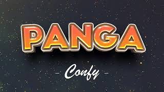 Confy - Panga(Lyric Video)