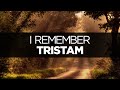 [LYRICS] Tristam - I Remember 