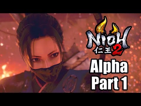 NIOH 2 Alpha Gameplay Part 1 - The Beast Born of Smokes and Flames Mission [PS4 PRO]