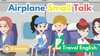 English Conversation Practice: Small Talk on an Airplane (Meeting New People)