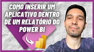 POWER APPS: COMO INSERIR UM APLICATIVO EM UM RELATÓRIO DO POWER BI