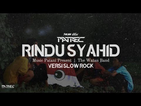 RINDU SYAHID | The Wantan Band [Official MS Music Patani Present]