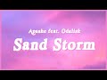 Sand Storm - Apashe feat. Odalisk (Lyrics) "Look now you're talking to your highness" (TikTok song)