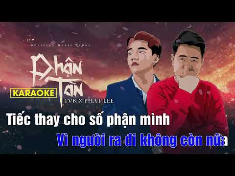 KARAOKE | PHẬN TÀN | TVk ft Phát Lee x Truzg | BEAT GỐC CÓ BÈ