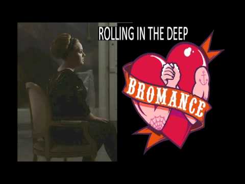 Rolling in the deep bromance (Adele vs Tim Berg remix)