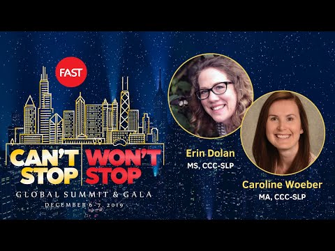 2019 FAST Summit on Angelman Syndrome- Why We Communicate- Erin Dolan and Caroline Woeber