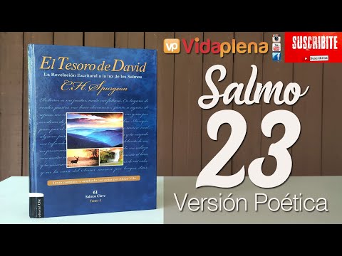 Salmo 23 en VERSIÓN POÉTICA - Extraído del Tesoro de David de CHARLES SPURGEON | Editorial CLIE
