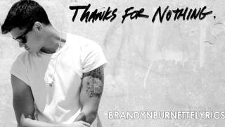 Brandyn Burnette -Thanks For Nothing (Acoustic) (Lyric Video) HD