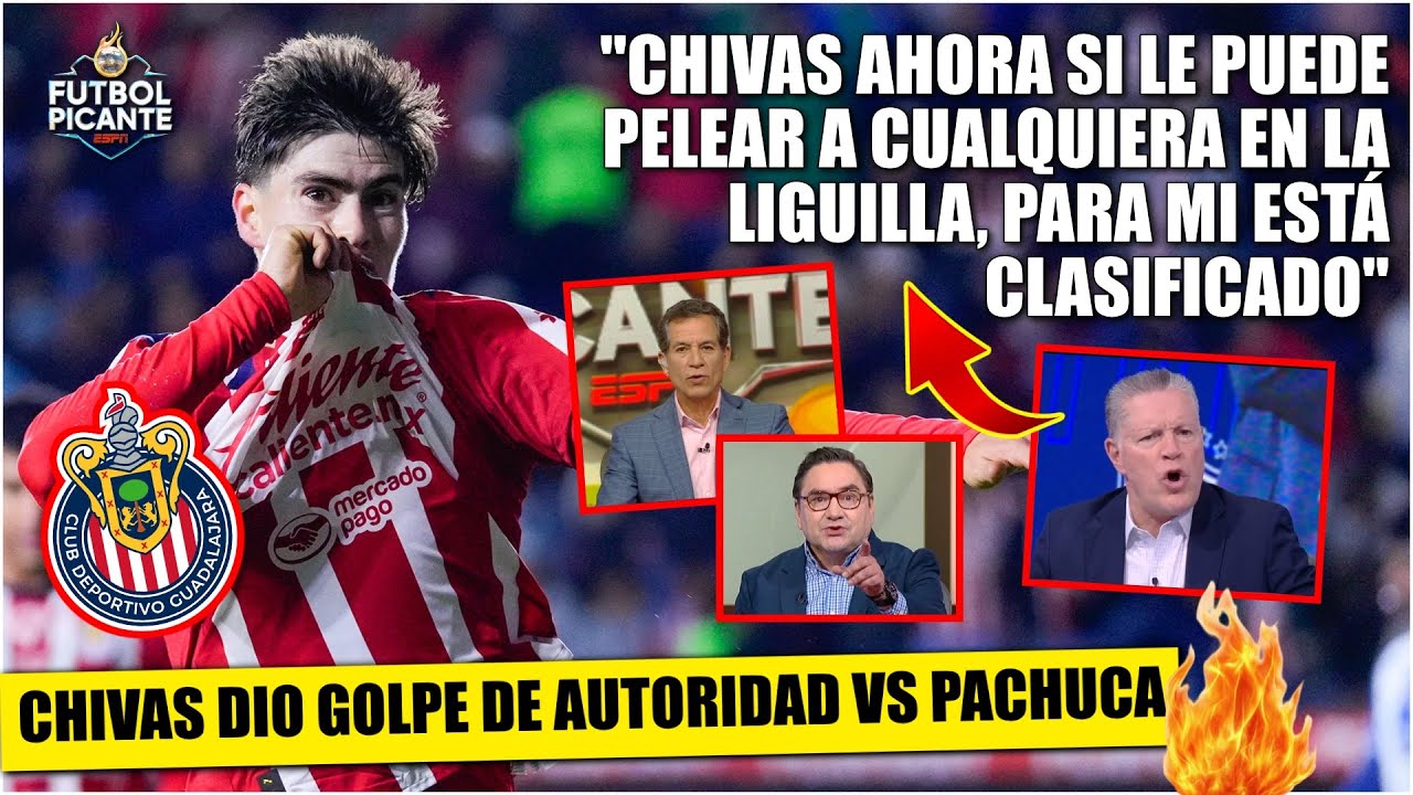 CHIVAS TIENE UN PIE EN LIGUILLA tras victoria vs PACHUCA. Hormiga González, figura | Futbol Picante