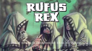 Rufus Rex - From The Dust Returned A Titan (Official Lyrics Video) Curtis Rx Of Creature Feature