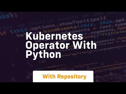 Kubernetes operator with python