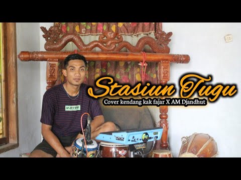 STASIUN TUGU (COVER KENDANG) FULL PEGON DJANDHUT