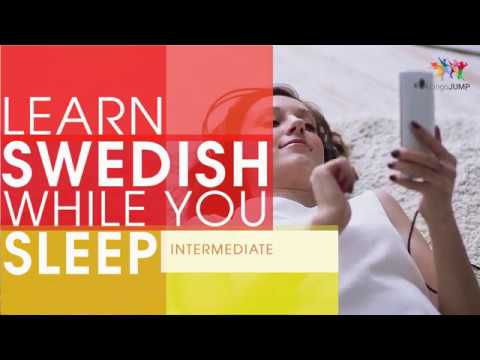 Learn Swedish while you Sleep! Intermediate Level! Learn Swedish words & phrases while sleeping!