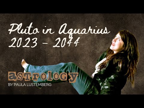 Pluto in Aquarius 2023 - 2044  | The Power of the Masses