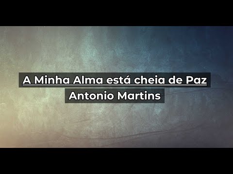 A Minh'alma Está Cheia de Paz - Corinhos Evangélicos