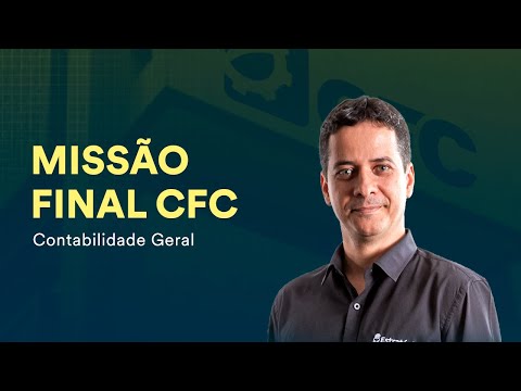 Contabilidade Geral - Missão Final CFC
