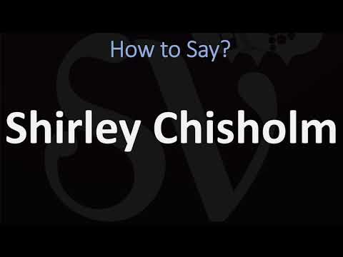 How to Pronounce Shirley Chisholm? (CORRECTLY)