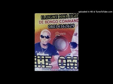 Owerri Bongo Eluigwe Nwa Ugorji-IHE OMA
