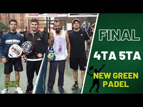 Final Torneo «New Green Padel» 4ta 5ta 21/5/2017