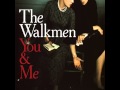 The Walkmen  -  Red Moon