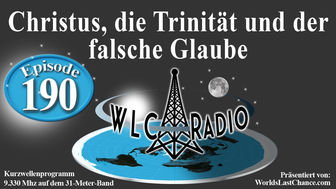 Christus, die Trinität und der falsche Glaube