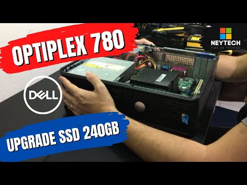 DELL Optiplex 780 - Como fazer upgrade de SSD