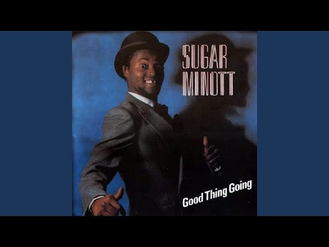 Good Thing Going · Sugar Minott