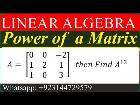 Power of a Matrix.|| how to find power of a given matrix|| easy method in Linear Algebra.