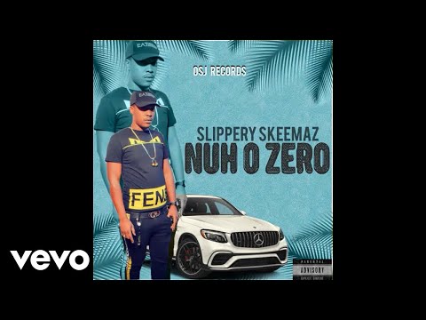 Slippery Skeemaz - Nuh Zone (Official Audio)