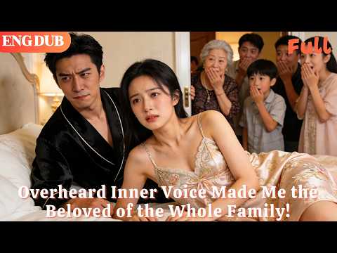 [ENG DUB]🌟Overheard Thoughts Turned the Cannon Fodder Side Character Into a Beloved Favorite#drama