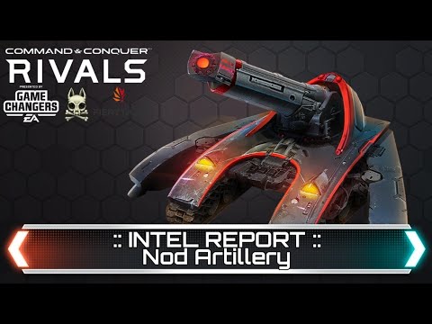 Nod Artillery - Intel Report | Command & Conquer Rivals