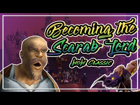 Do you want to become the SCARAB LORD?│Opening of the AQ Gates│WoW Classic