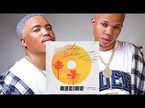 Body Jwala (Official Audio) - HBK Live Act x Way Kay Ft. Teebay RSA and Tee-S Papah