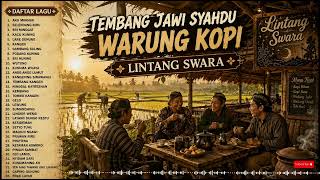 Download lagu LANGGAM JAWA SYAHDU WARKOP Mas Jarwo, Konco Ngopi Sinambi Nglaras Campursari (Cover AI) mp3 Download lagu LANGGAM JAWA SYAHDU WARKOP Mas Jarwo, Konco Ngopi Sinambi Nglaras Campursari (Cover AI) mp3