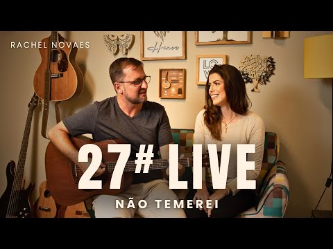 ENCONTRO DE LOUVOR #27 - NÃO TEMEREI || 22/08/2022