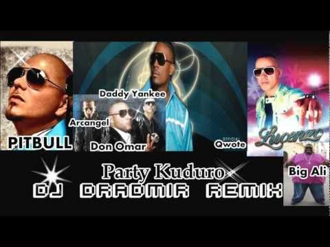 Don Omar feat. Lucenzo,Daddy Yankee & Arcangel,Qwote feat. Pitbull & Big Ali-Party Kuduro